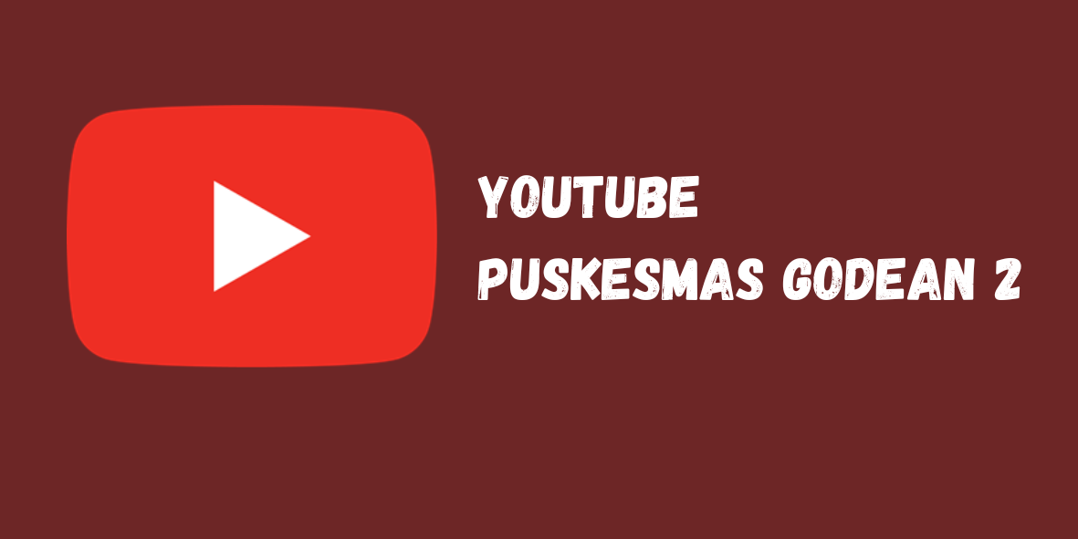 PUSKESMAS GODEAN 2